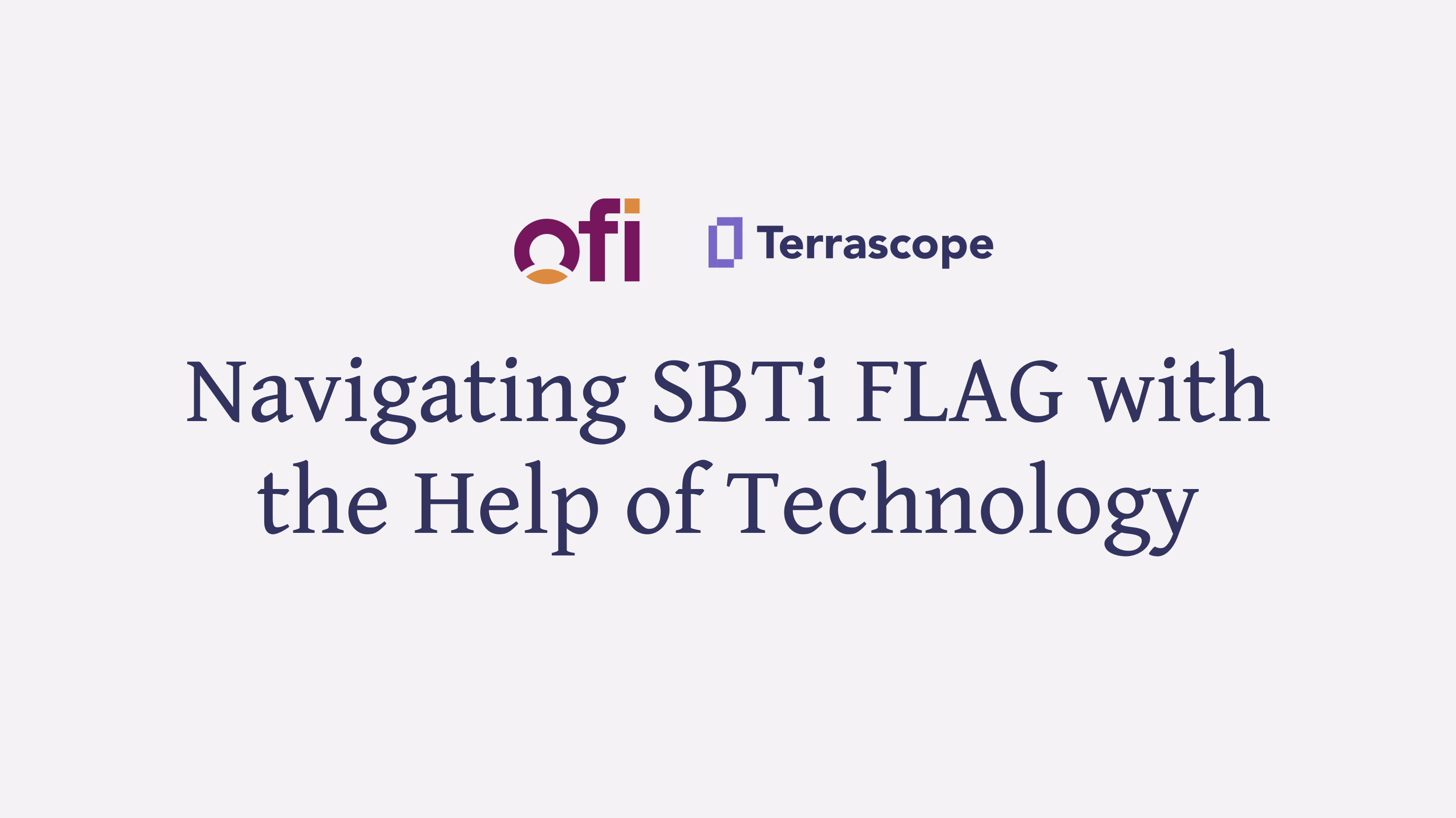 Navigating SBTi FLAG with the Help of Technology